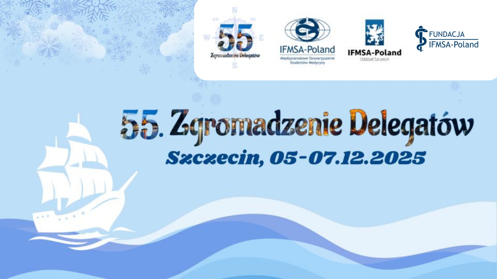 55. Zgromadzenie Delegatów IFMSA-Poland w Szczecinie